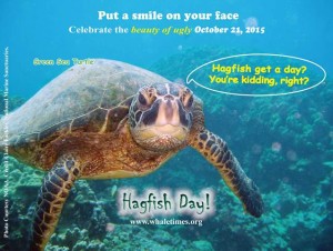 Hagfish Day Postcard Oct 21 2015 Sea Turtle WhaleTimessm